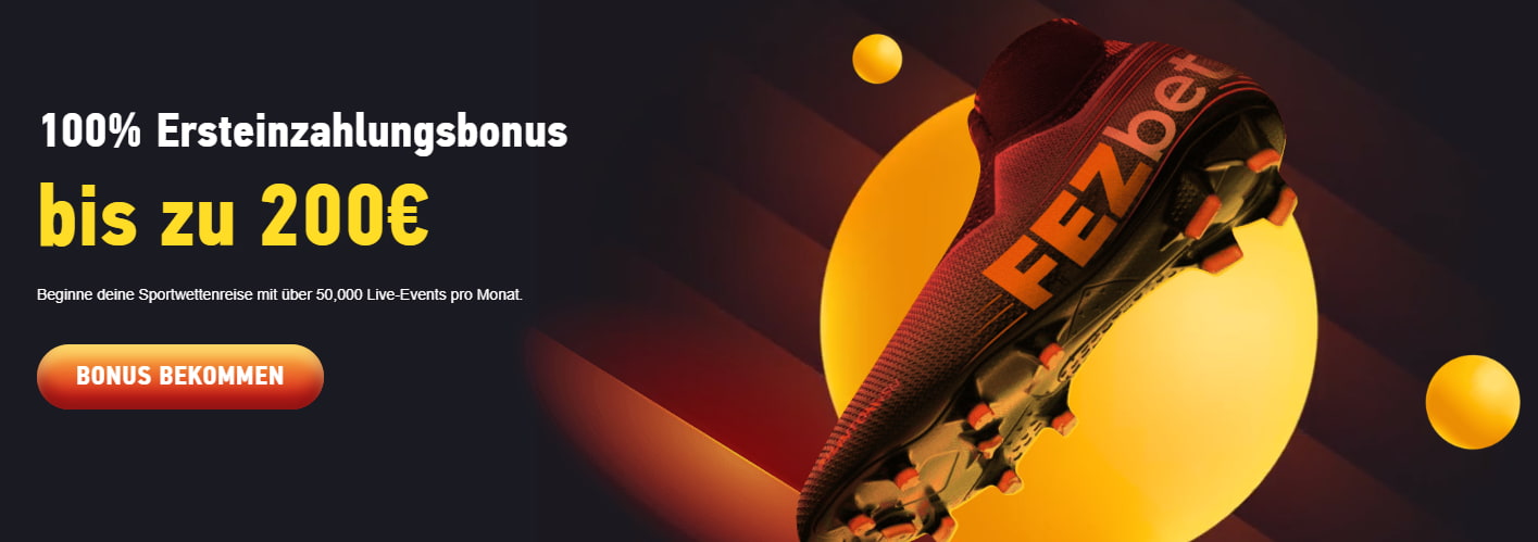 Fezbet 100% Einzahlungsbonus bis zu 200€